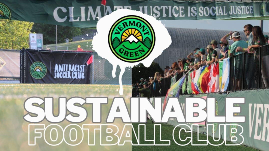 Sustainability In Football | Vermont Green FC