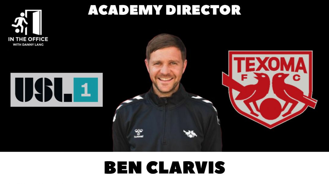 Texoma FC - Ben Clarvis - In The Office