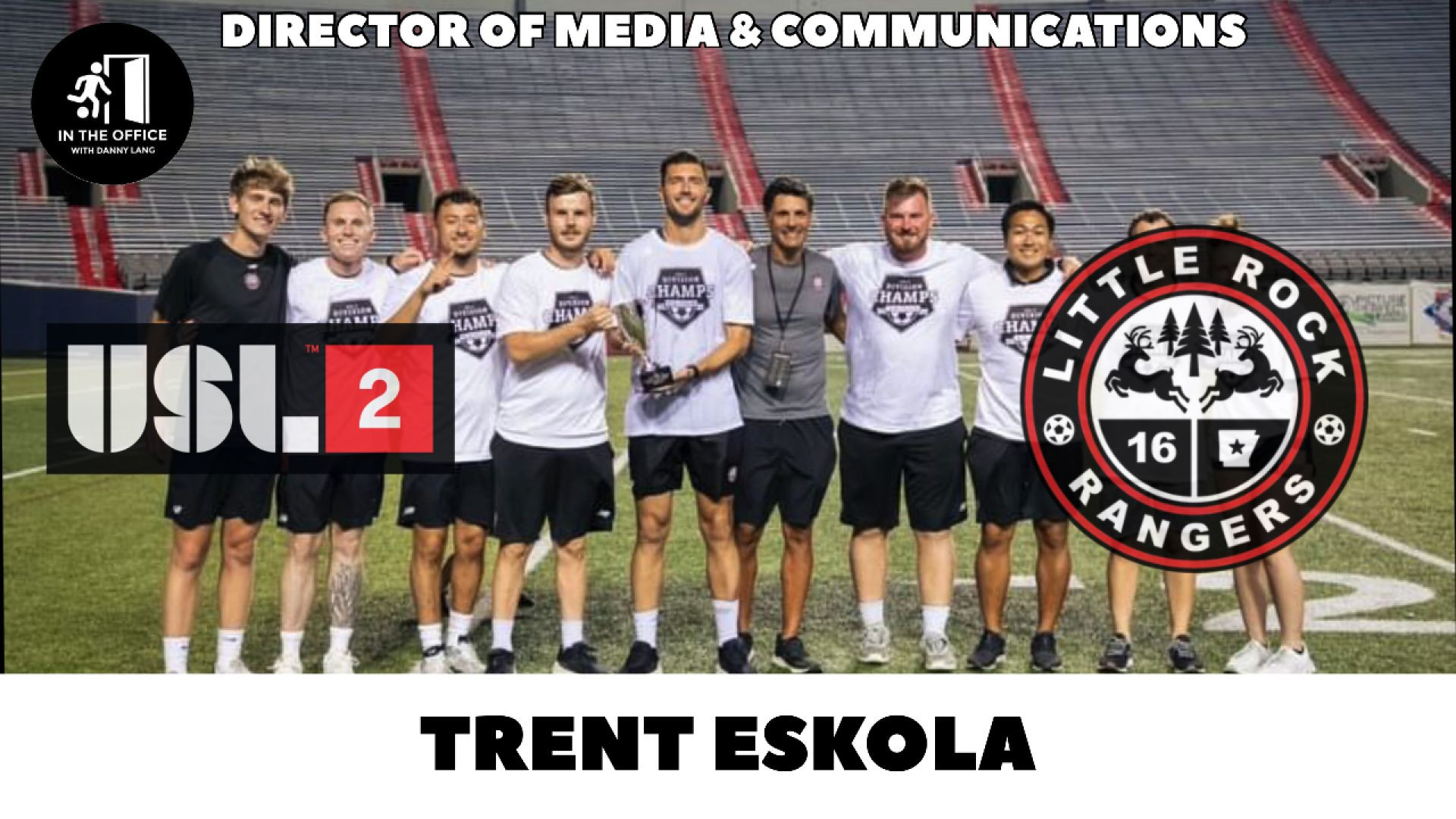 Little Rock Rangers - Trent Eskola - In The Office