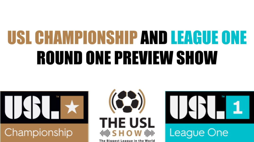 USL CHAMPIONSHIP AND LEAGUE ONE PLAYOFF PREVIEW SHOW